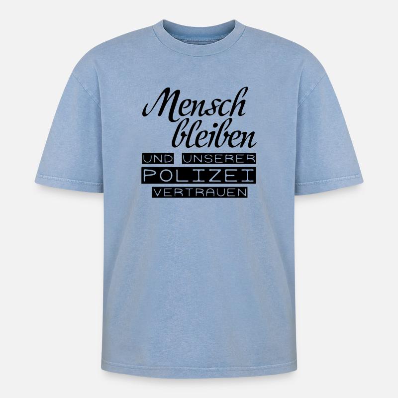 Der Polizei vertrauen Geschenk - Oversized Unisex Premium Acid-Washed T-Shirt - Blau Acid Wash