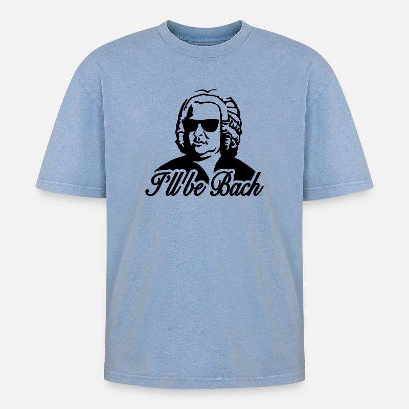 I'll be bach 2b - T-shirt Premium unisexe oversize acid-washed - bleu délavé acide