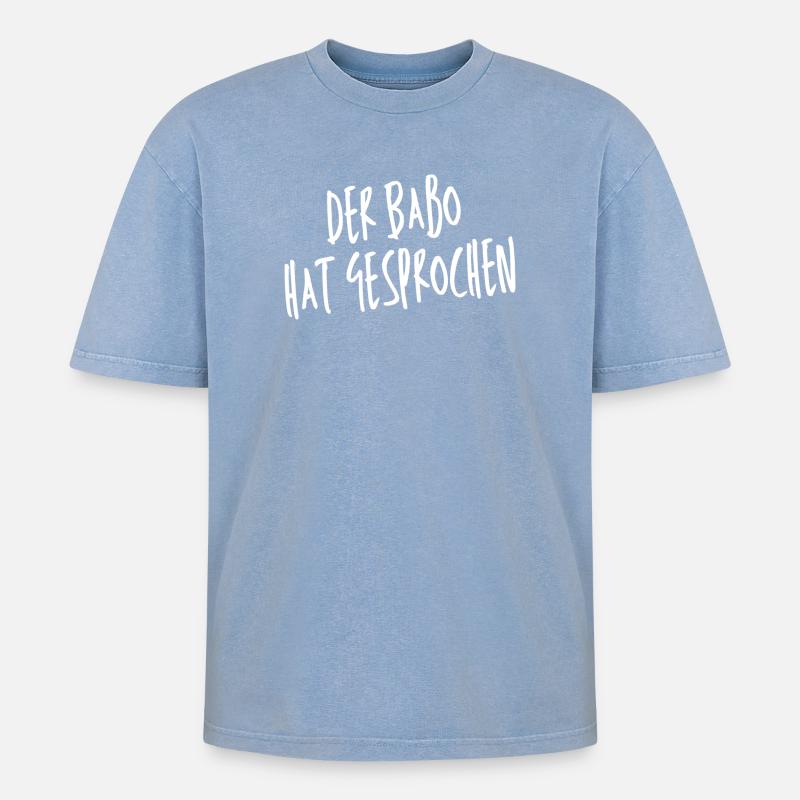 Der Babo Gesprochen Shirtdesign - Oversized Unisex Premium Acid-Washed T-Shirt - Blau Acid Wash