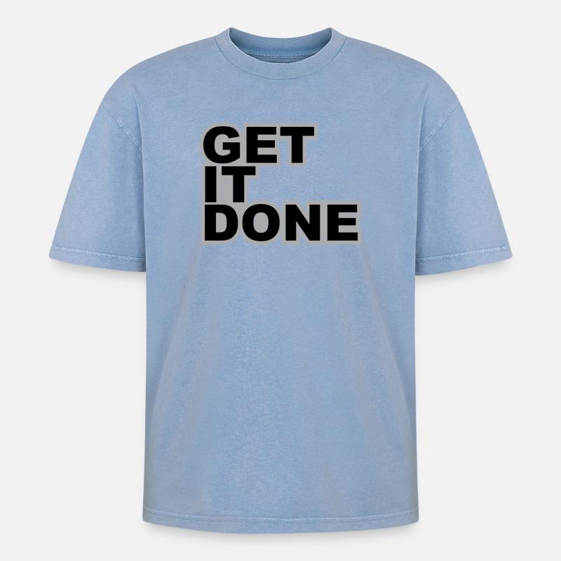 GET IT DONE - Oversized Unisex Premium Acid-Washed T-Shirt - acid washed blue