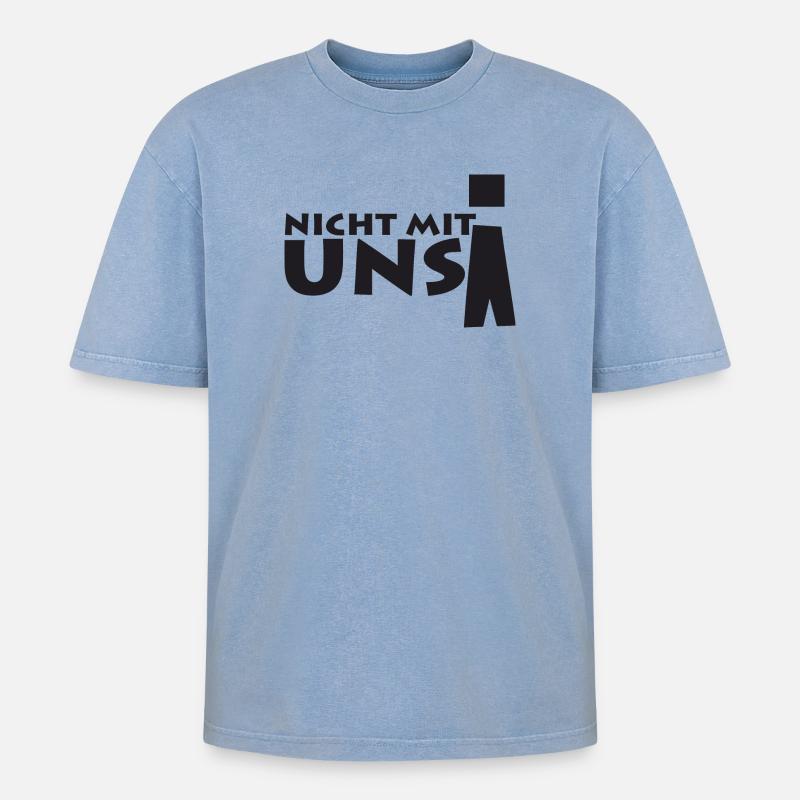 nicht mit uns! - Oversized Unisex Premium Acid-Washed T-Shirt - Blau Acid Wash