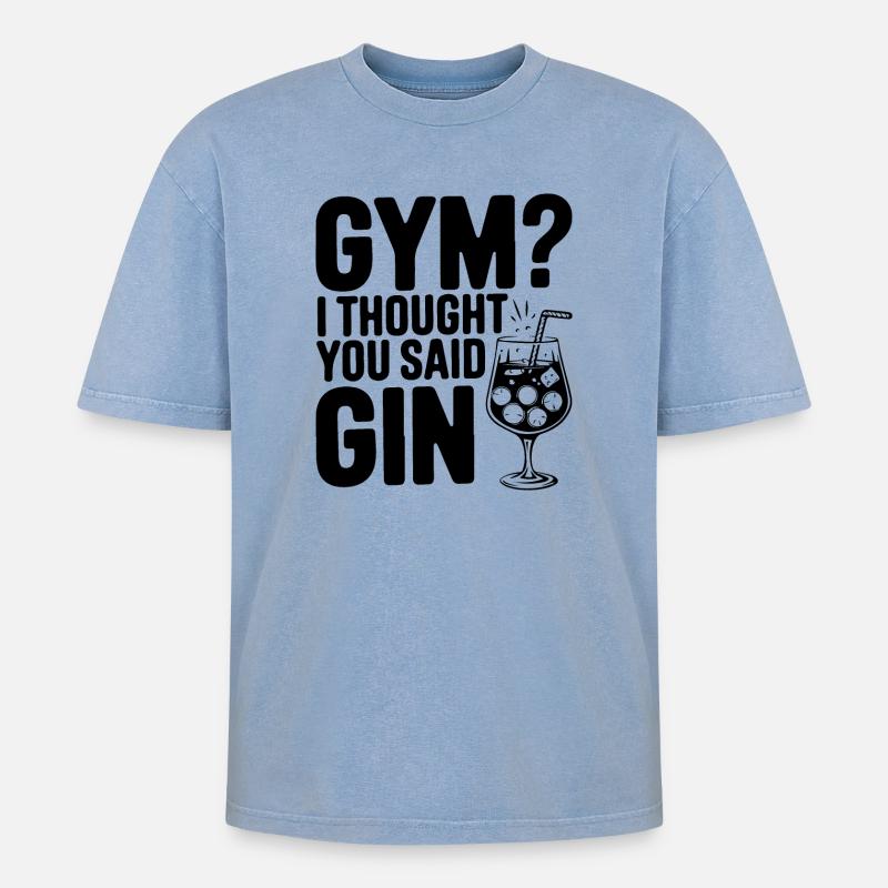 Fitnessstudio oder Gin? Lustiges Zitat - Oversized Unisex Premium Acid-Washed T-Shirt - Blau Acid Wash