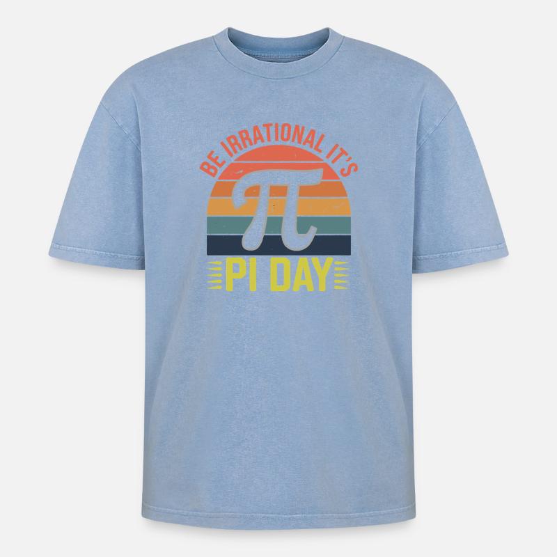 Be Irrational - It's Pi Day! - Oversized Unisex Premium Acid-Washed T-Shirt - acid washed blue