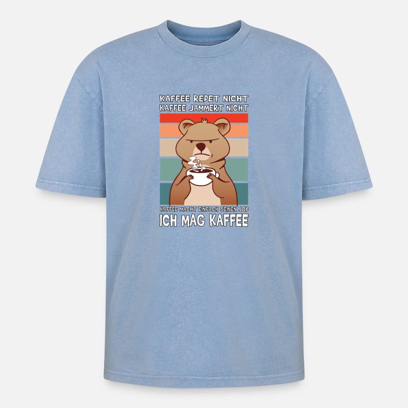 Lustige Morgenmuffel Kaffee Sprüche  - Oversized Unisex Premium Acid-Washed T-Shirt - Blau Acid Wash