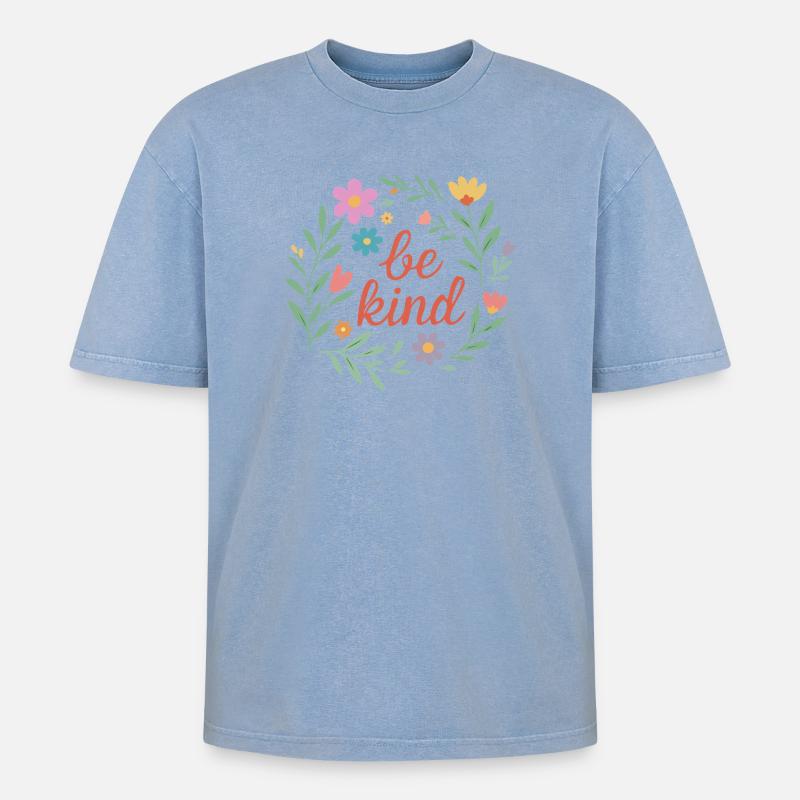 Sei freundlich Blumendesign - Oversized Unisex Premium Acid-Washed T-Shirt - Blau Acid Wash