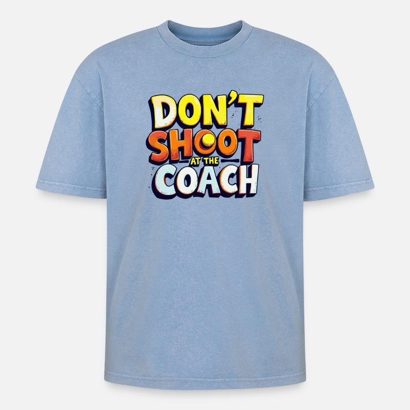 Nicht auf den Trainer schießen - Oversized Unisex Premium Acid-Washed T-Shirt - Blau Acid Wash