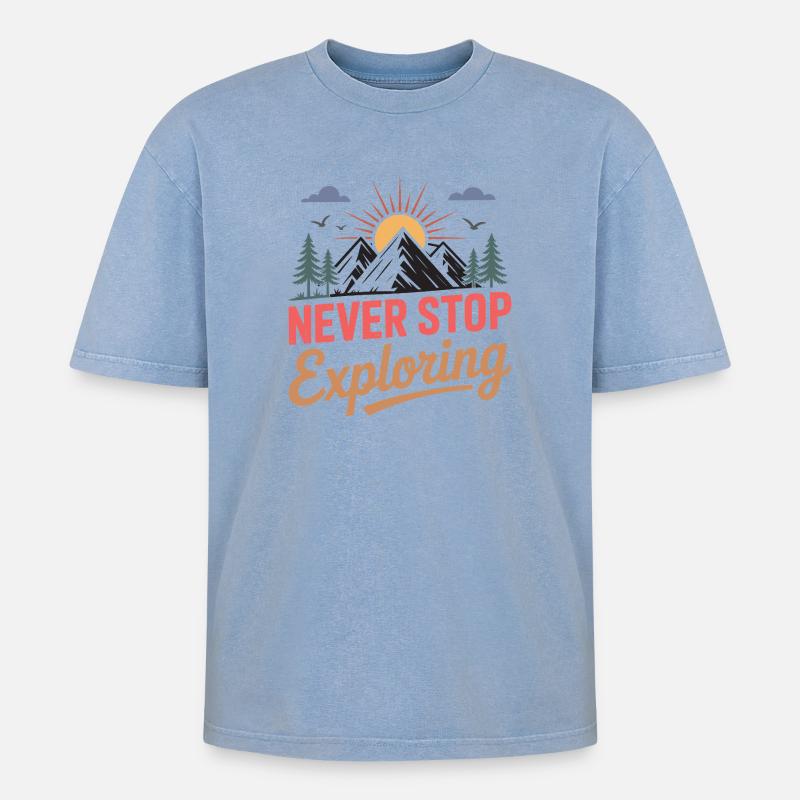 Mountains - Never Stop Exploring - Oversized Unisex Premium Acid-Washed T-Shirt - acid washed blue