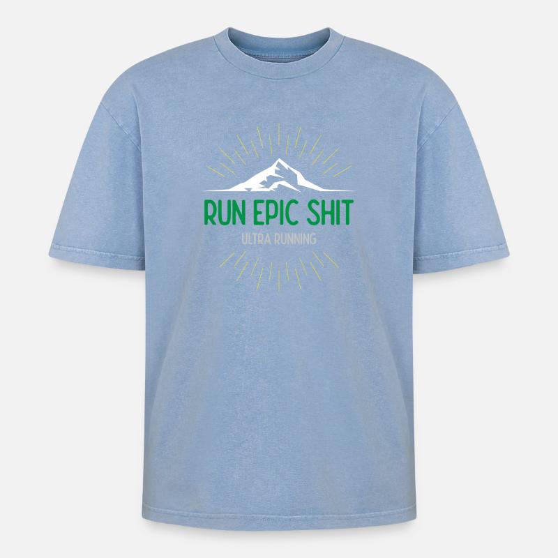 Run Epic Shit - Ultra Running - Oversized Unisex Premium Acid-Washed T-Shirt - Blau Acid Wash