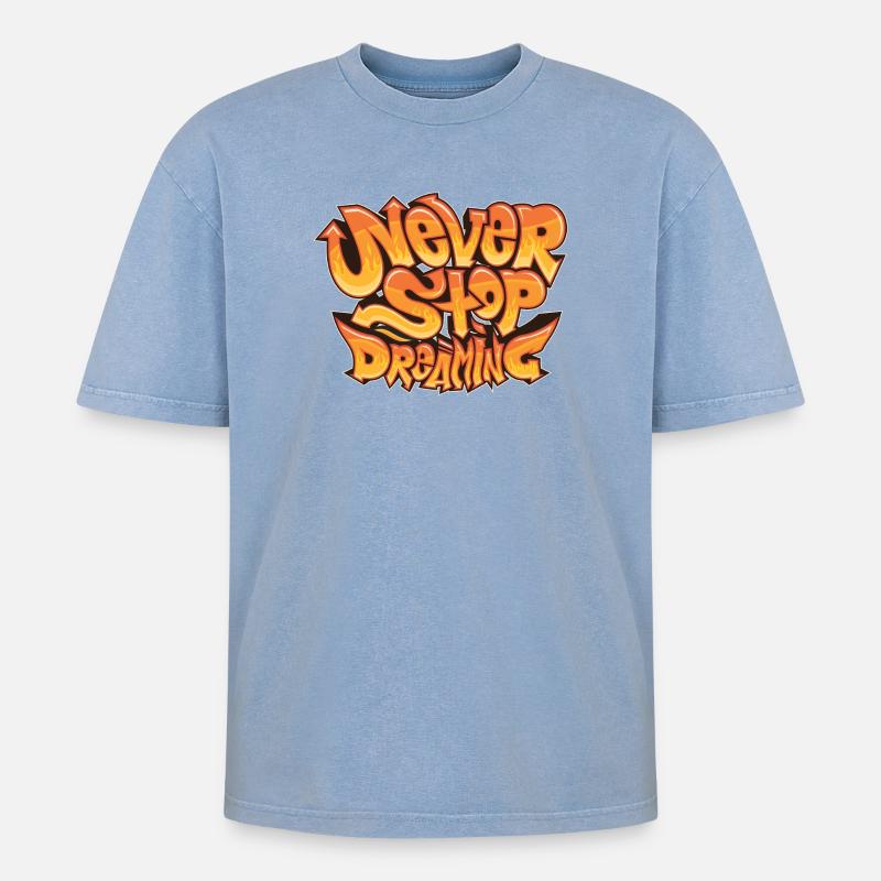 Never Stop Dreaming - Oversized Unisex Premium Acid-Washed T-Shirt - acid washed blue