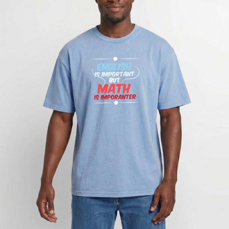 Math Math Math Teacher Mathematician Oversized Unisex Premium Acid-Washed T-Shirt