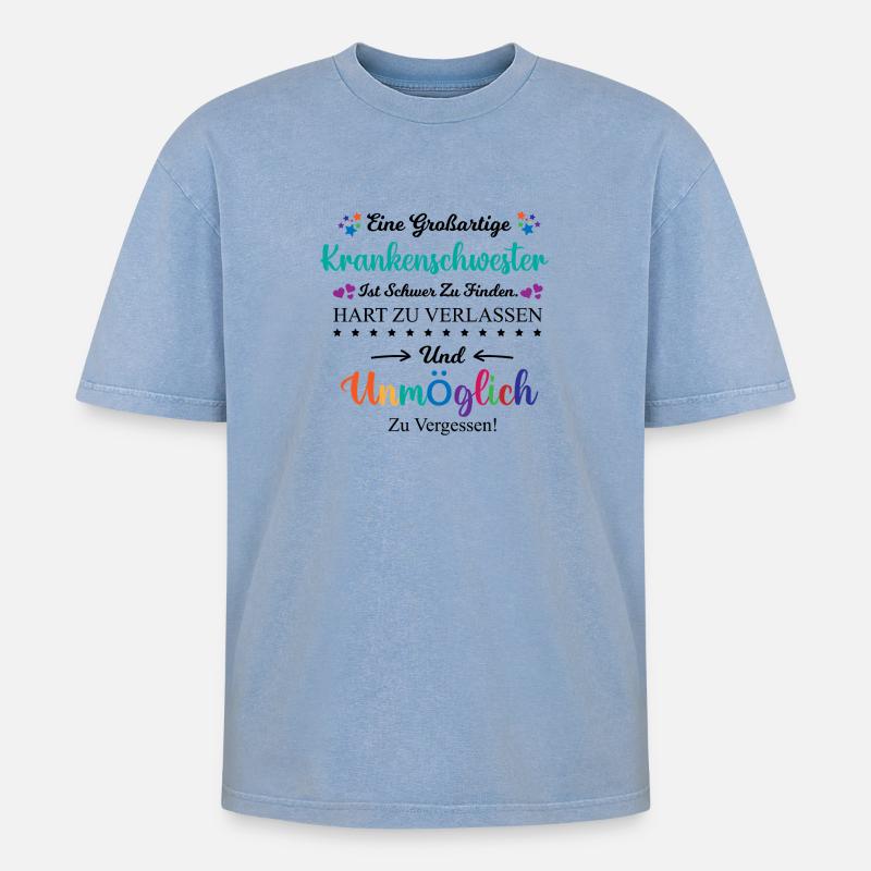 Krankenschwester Beruf Spruch Abschied Geschenk - Oversized Unisex Premium Acid-Washed T-Shirt - Blau Acid Wash