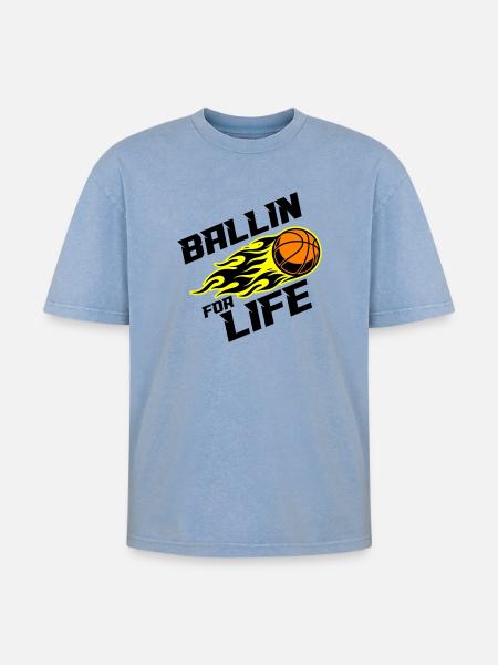 Basketball Ballin Saying - Oversized Unisex Premium Acid-Washed T-Shirt - acid washed blue