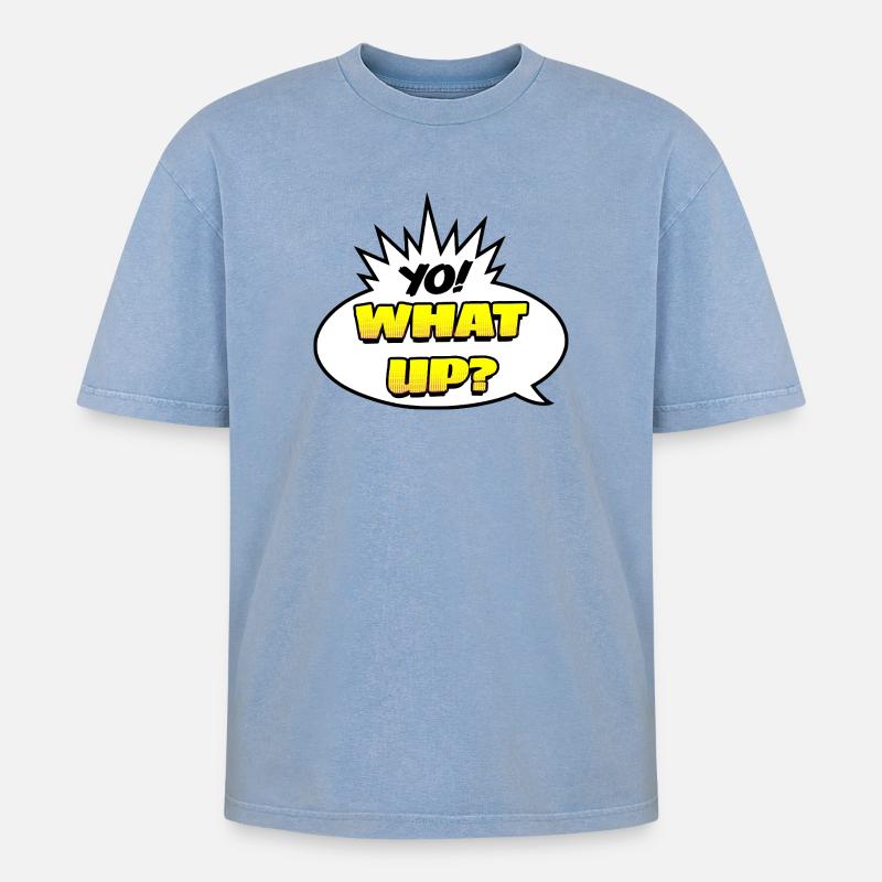 Yo ! Quoi de neuf ? - T-shirt Premium unisexe oversize acid-washed - bleu délavé acide