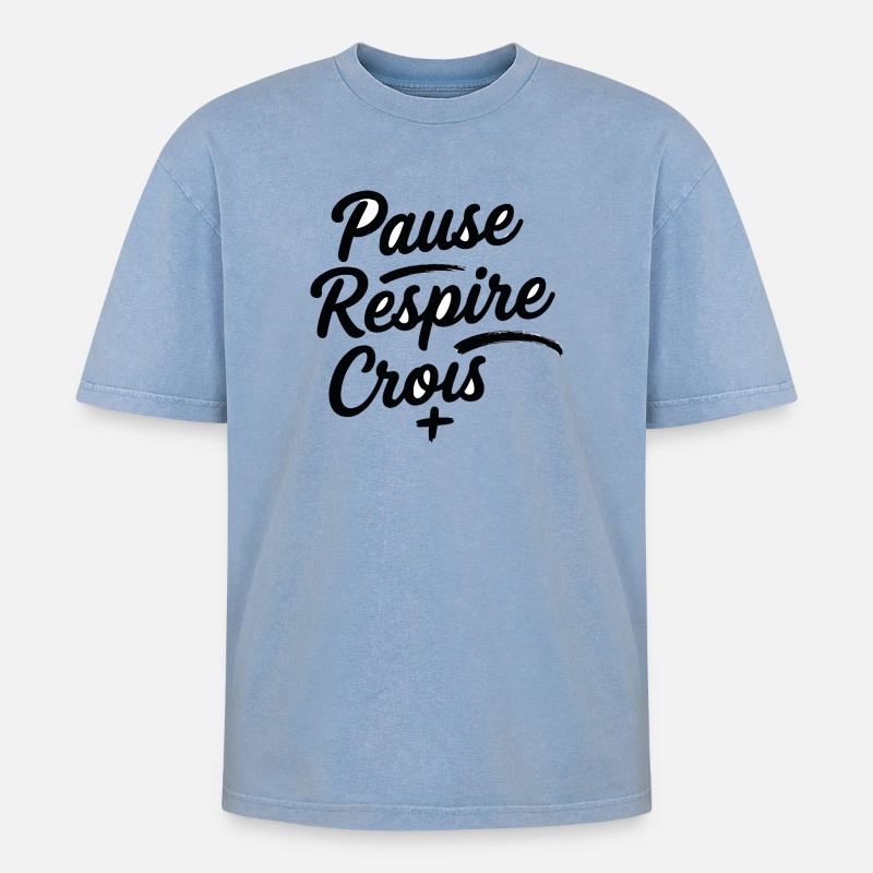 Pause Respire Crois Script - T-shirt Premium unisexe oversize acid-washed - bleu délavé acide