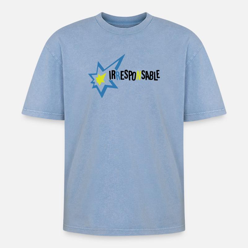 Irresponsable - T-shirt Premium unisexe oversize acid-washed - bleu délavé acide