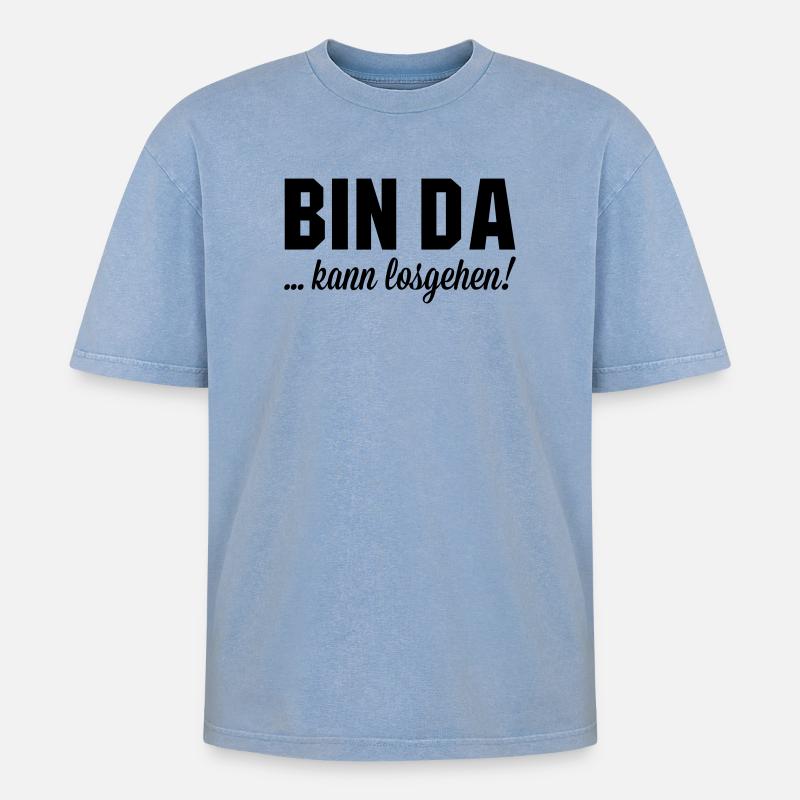 Bin da kann losgehen - Oversized Unisex Premium Acid-Washed T-Shirt - Blau Acid Wash
