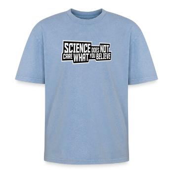 Science Does Not Care What You Believe Facts Logo - Oversized Unisex Premium Acid-Washed T-Shirt - acid washed blue - Front - AI Model Female 172 dark (172cm) & AI Model Male 185 dark (185cm)