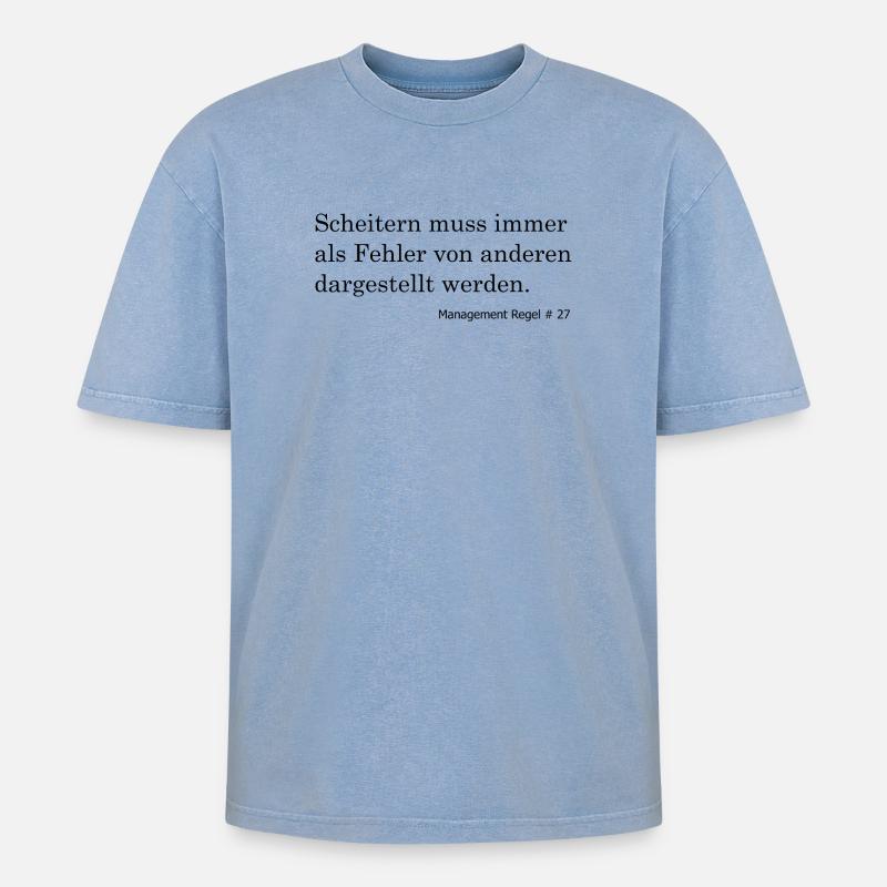 Scheitern immer auf andere Schieben - Oversized Unisex Premium Acid-Washed T-Shirt - Blau Acid Wash