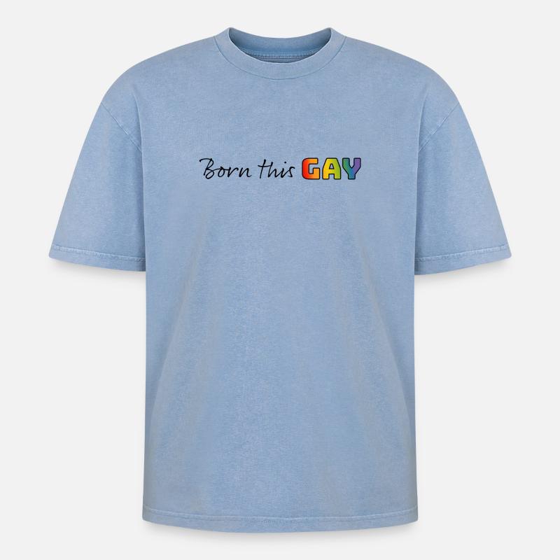 Rainbow né ce gay - T-shirt Premium unisexe oversize acid-washed - bleu délavé acide