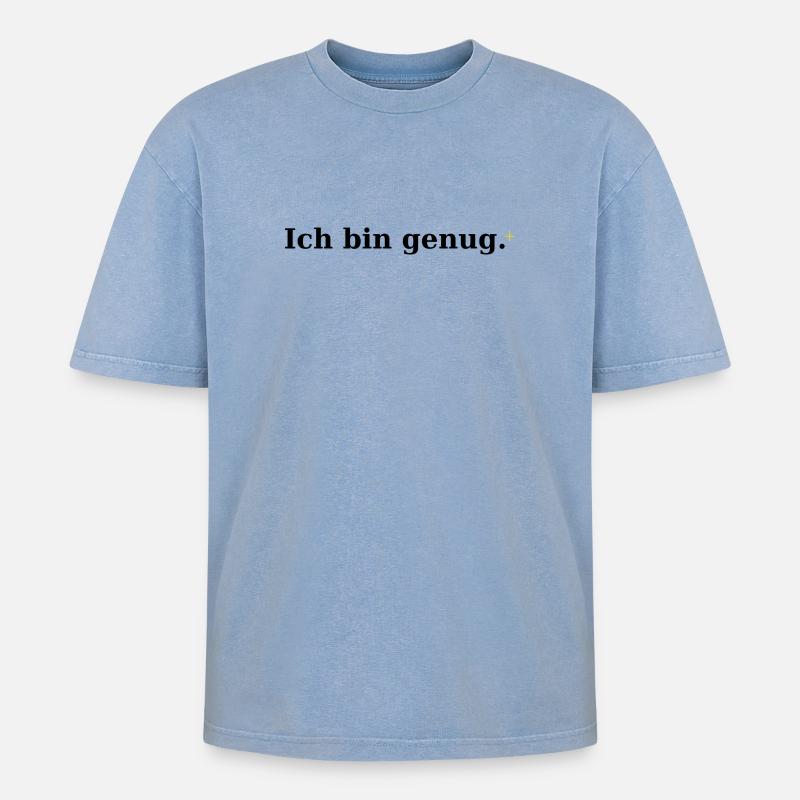 Ich bin genug - Oversized Unisex Premium Acid-Washed T-Shirt - Blau Acid Wash