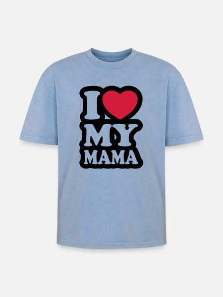 I love my mama - Oversized Unisex Premium Acid-Washed T-Shirt - acid washed blue