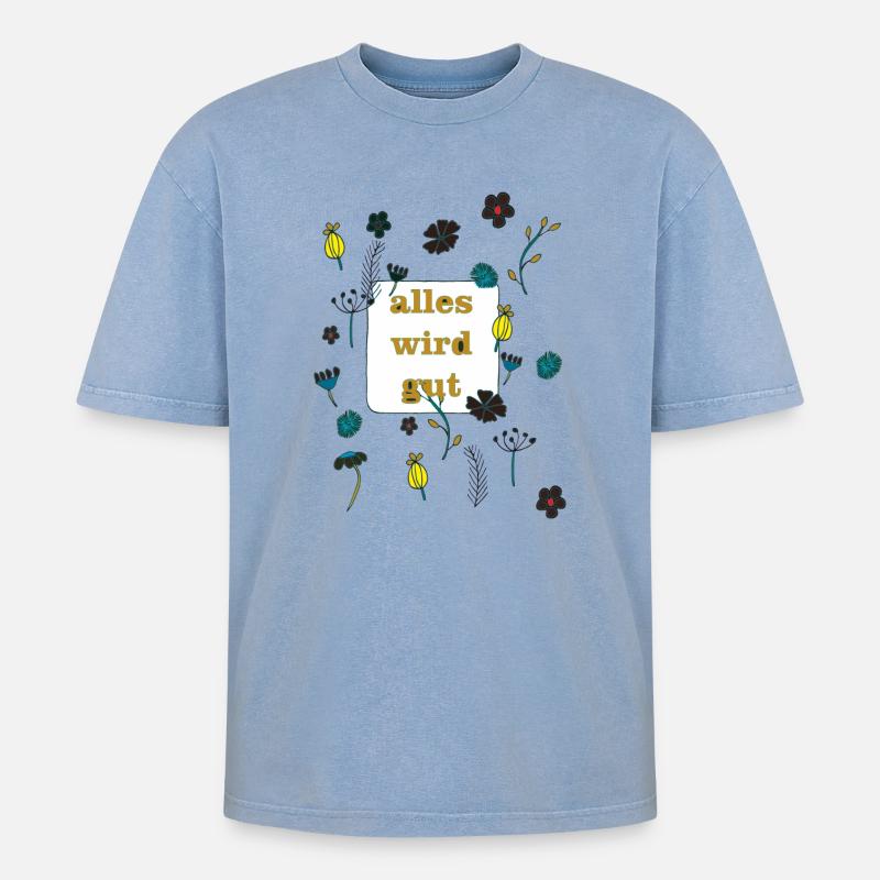 alles wird gut - Oversized Unisex Premium Acid-Washed T-Shirt - Blau Acid Wash
