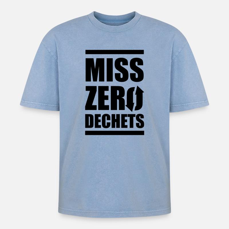 Miss Zero Dechet - T-shirt Premium unisexe oversize acid-washed - bleu délavé acide