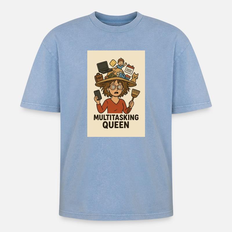 Multitasking Queen - Oversized Unisex Premium Acid-Washed T-Shirt - Blau Acid Wash