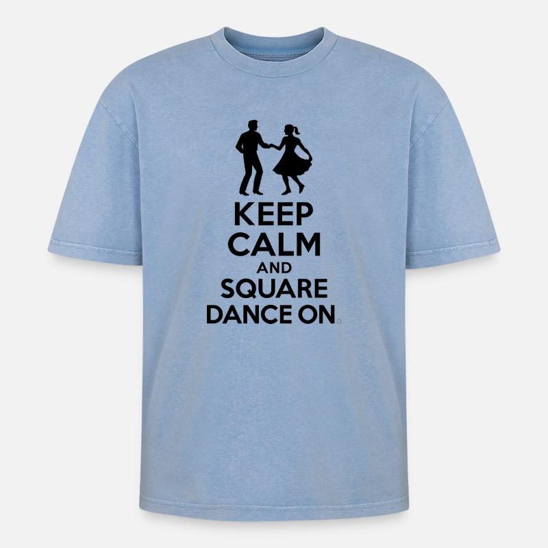 Keep Calm and Square Dance On - Oversized Unisex Premium Acid-Washed T-Shirt - Blau Acid Wash
