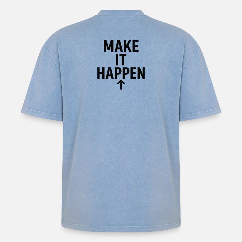 Make It Happen Pfeil Aufwärts - Oversized Unisex Premium Acid-Washed T-Shirt - Blau Acid Wash