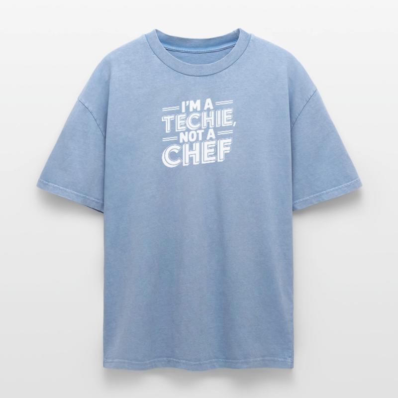 Techie Not a Chef Techniker IT Programmierer Oversized Unisex Premium Acid-Washed T-Shirt