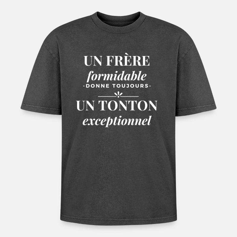 Frère formidable tonton exceptionnel - T-shirt Premium unisexe oversize acid-washed - noir délavé acide