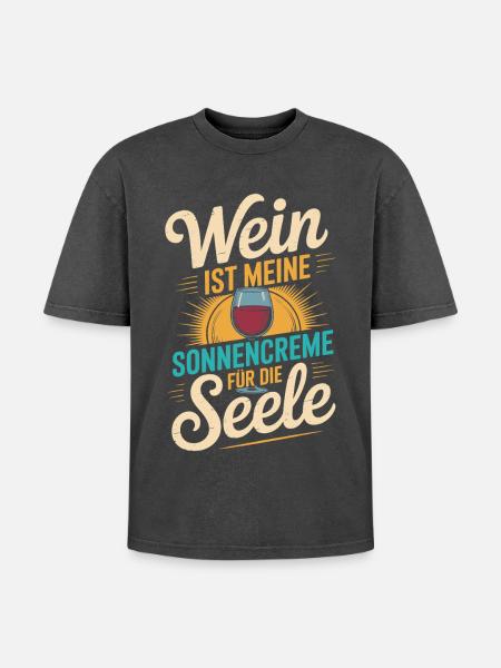 Wein als Sonnencreme der Seele - Oversized Unisex Premium Acid-Washed T-Shirt - Schwarz Acid Wash