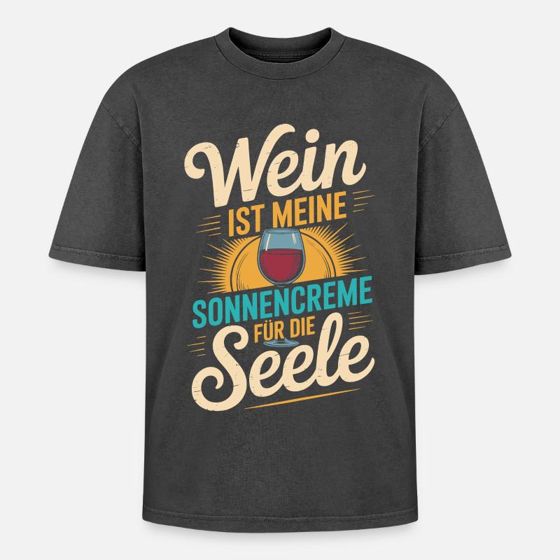 Wein als Sonnencreme der Seele - Oversized Unisex Premium Acid-Washed T-Shirt - Schwarz Acid Wash