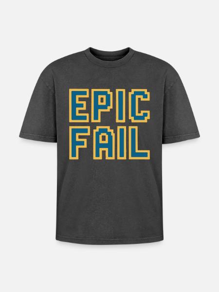 Epic fail - retro 8-bit gaming meme - Oversized Unisex Premium Acid-Washed T-Shirt - acid washed black