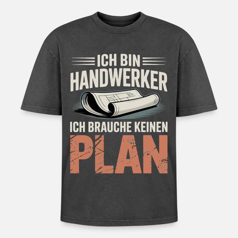 Handwerker Ohne Plan - Oversized Unisex Premium Acid-Washed T-Shirt - Schwarz Acid Wash