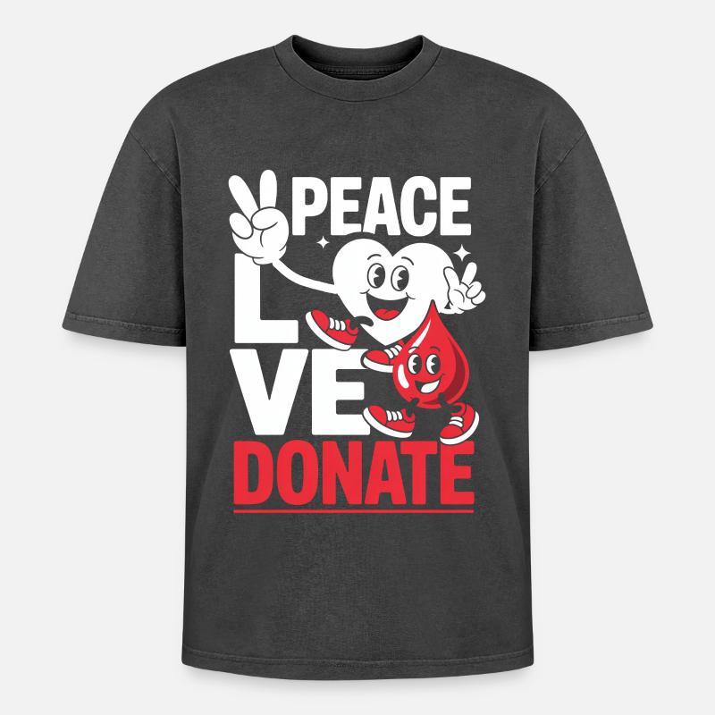 Peace Love Donate Blutspender Blutspende - Oversized Unisex Premium Acid-Washed T-Shirt - Schwarz Acid Wash