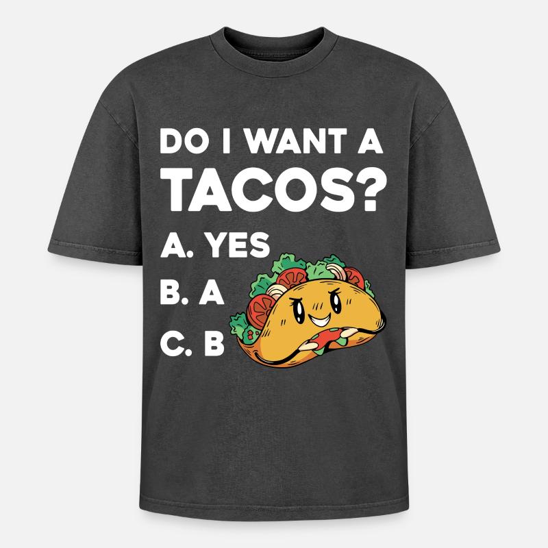 Taco Frage: Ja Oder Nein - Oversized Unisex Premium Acid-Washed T-Shirt - Schwarz Acid Wash