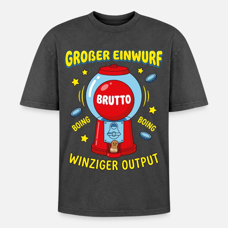 Großer Einwurf Winziger Output - Oversized Unisex Premium Acid-Washed T-Shirt - Schwarz Acid Wash