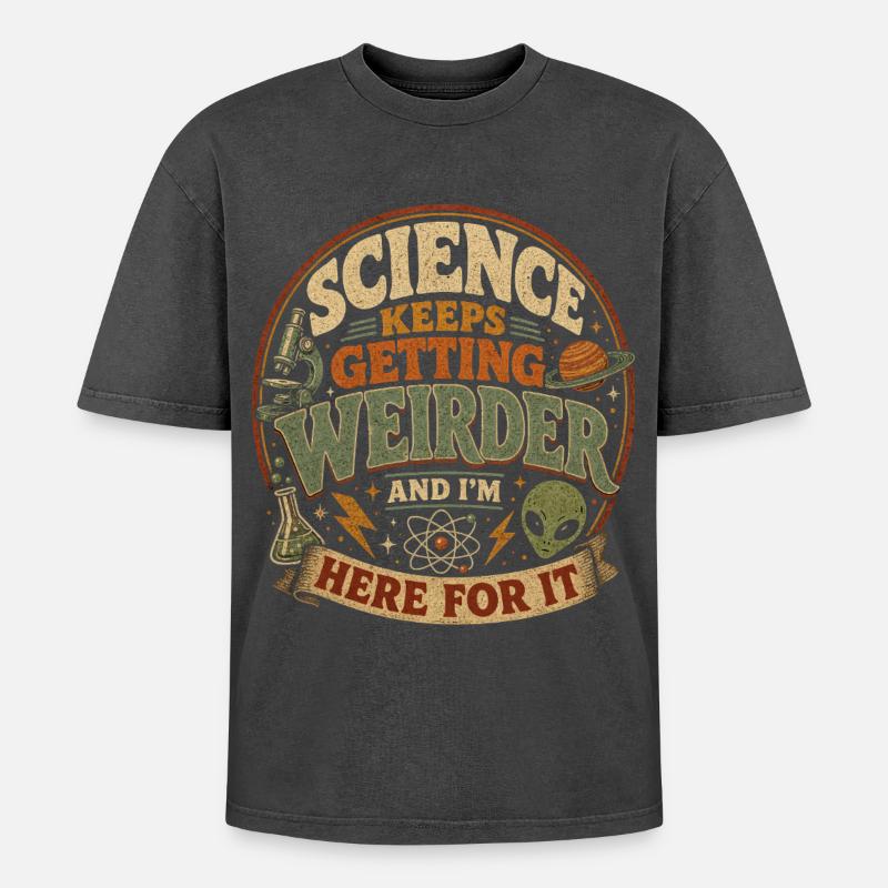 Wissenschaft wird immer verrückter - Oversized Unisex Premium Acid-Washed T-Shirt - Schwarz Acid Wash