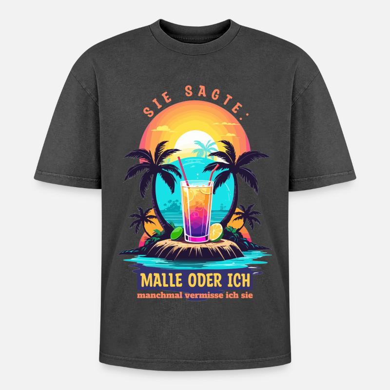 Sie sagte. Malle oder ich - Oversized Unisex Premium Acid-Washed T-Shirt - Schwarz Acid Wash