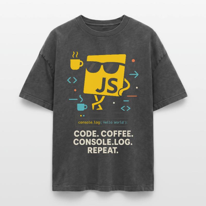 Code Coffee Console.log Repeat JavaScript Programm Oversized Unisex Premium Acid-Washed T-Shirt