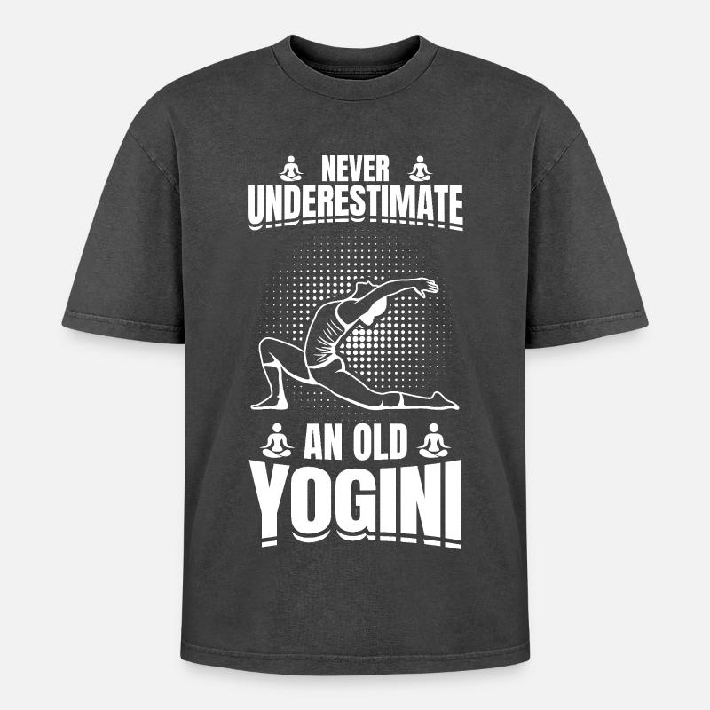Never underestimate an old yogini - Oversized Unisex Premium Acid-Washed T-Shirt - acid washed black