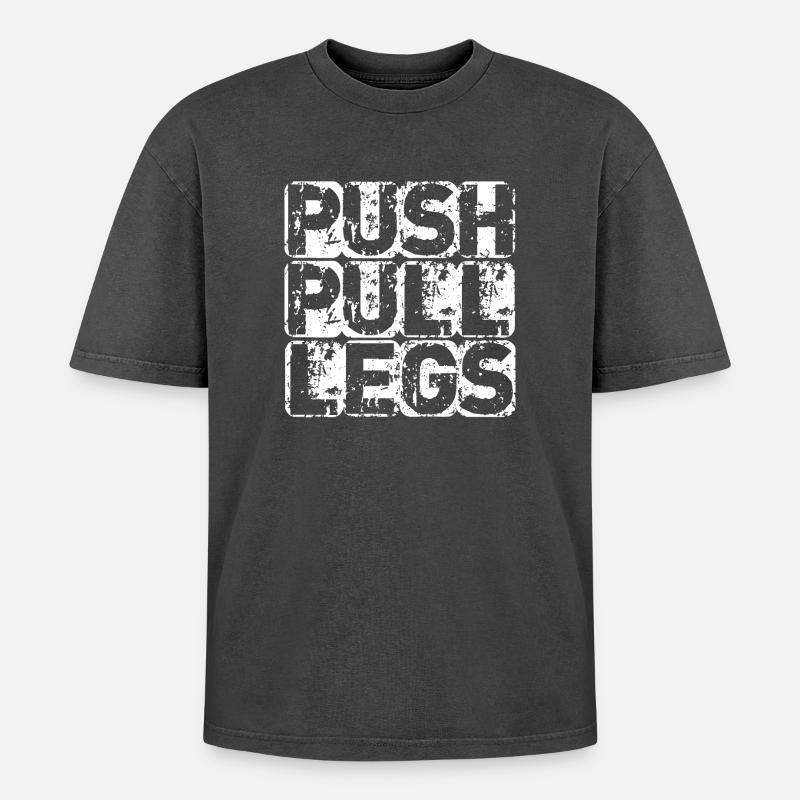 PUSH PULL LEGS - T-shirt Premium unisexe oversize acid-washed - noir délavé acide