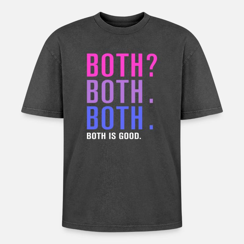 Both Is Good Pride - Oversized Unisex Premium Acid-Washed T-Shirt - acid washed black