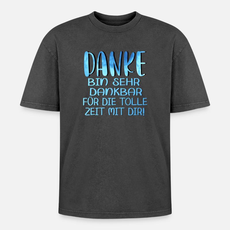 Abschiedsgeschenke - TOLLE ZEIT MIT DIR SPRÜCHE - Oversized Unisex Premium Acid-Washed T-Shirt - Schwarz Acid Wash