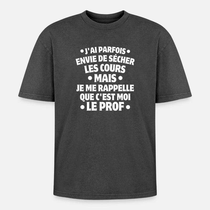 professeur, enseignant, je suis professeur - T-shirt Premium unisexe oversize acid-washed - noir délavé acide
