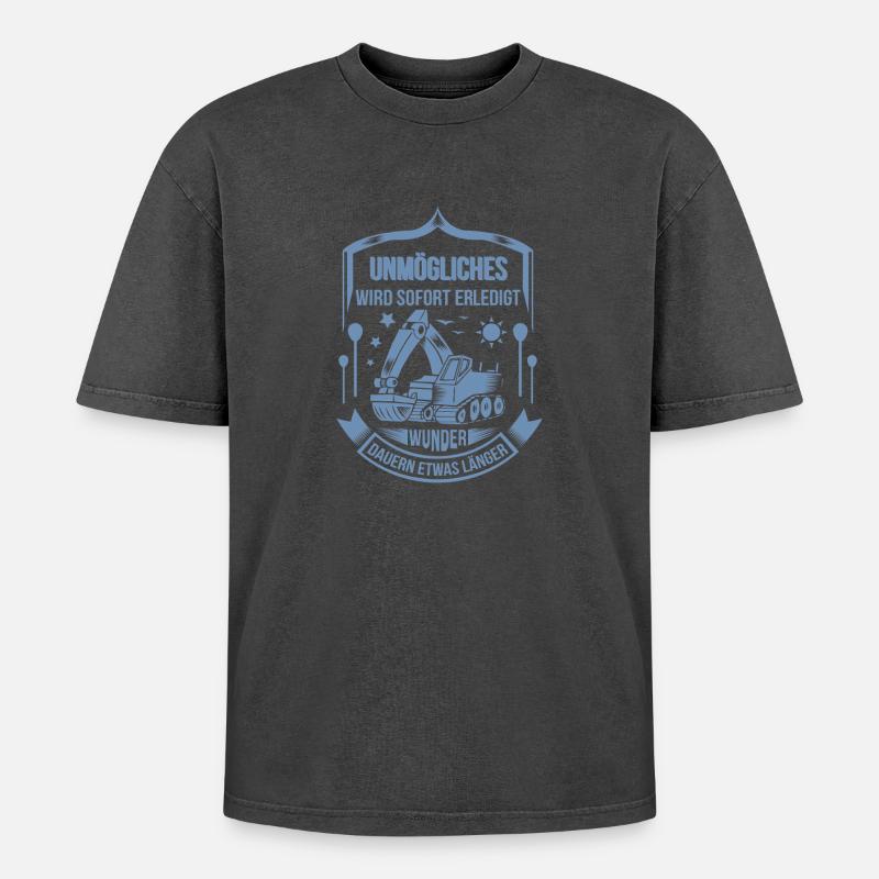 Baggerfahrer Unmögliches sofort erledigt - Oversized Unisex Premium Acid-Washed T-Shirt - Schwarz Acid Wash