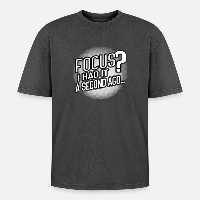 Focus? Gone in 3...2...Oops. - Oversized Unisex Premium Acid-Washed T-Shirt - Schwarz Acid Wash