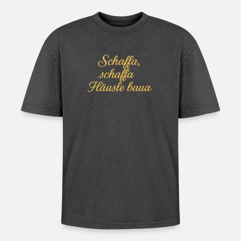 Schaffa Schaffa Häusle baua - Oversized Unisex Premium Acid-Washed T-Shirt - acid washed black